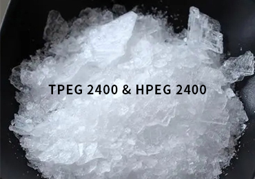 TPEG 2400 vs HPEG 2400: Как выбрать правильный макромономер для синтеза PCE