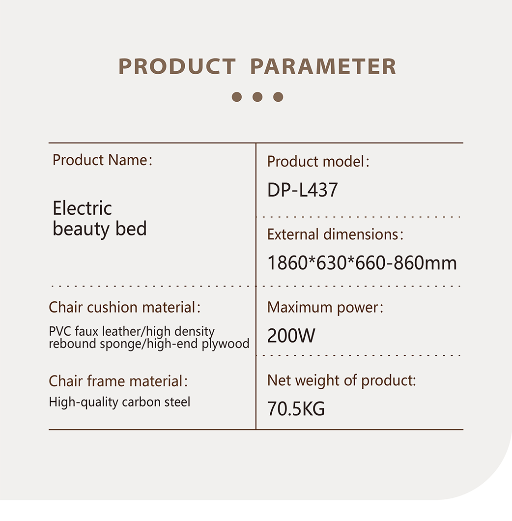 Технические характеристики электрической косметологической кушетки DP-L437: размеры 1860×630×660–860 мм, мощность 200 Вт, вес 70,5 кг, каркас из высококачественной стали