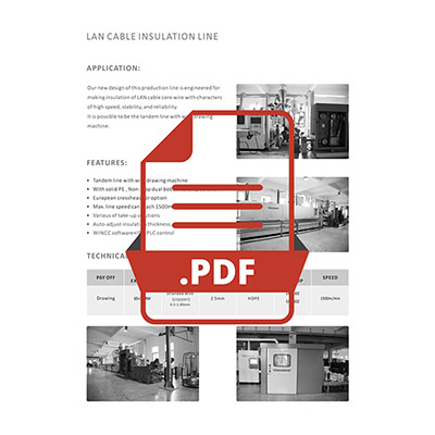 LAN CABLE INSULATION LINE