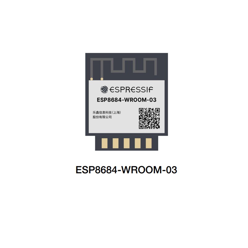 ESP32-C ESP8684-WROOM-03 ESP8684-WROOM-04C ESP8684-WROOM-05