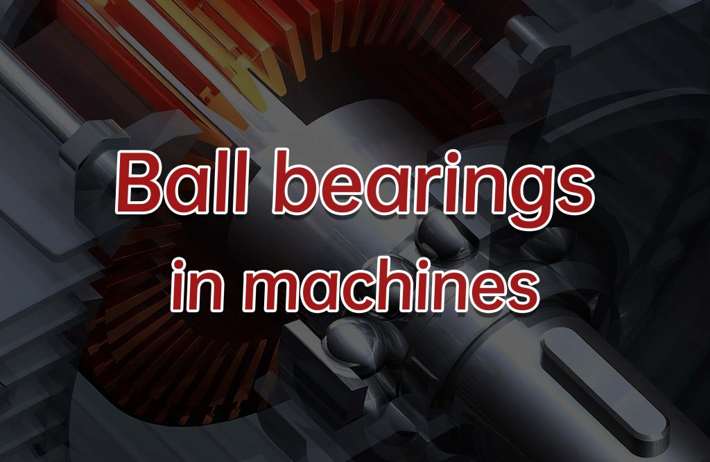 Шарикоподшипники для машин и решение GQZ